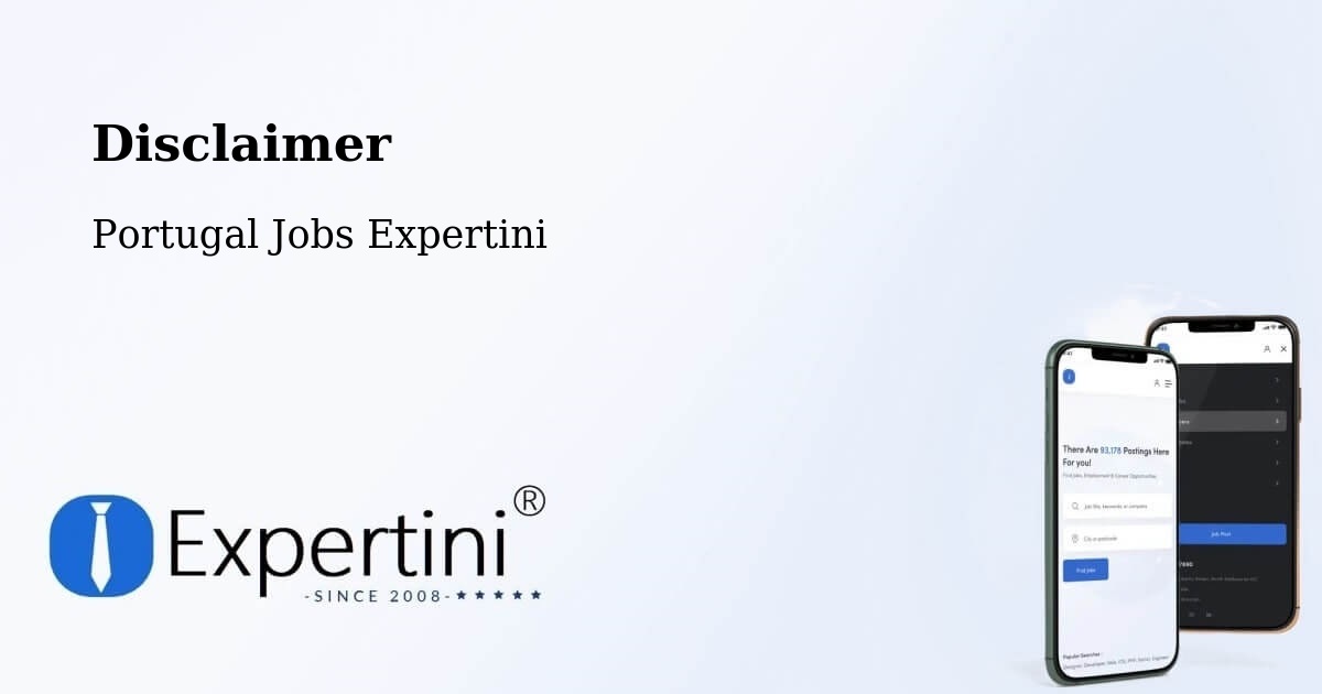 Disclaimer – Ourique - Portugal Jobs Expertini