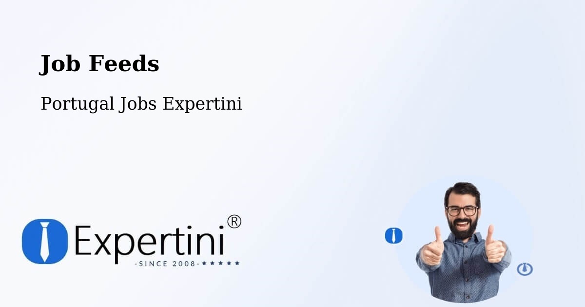 Job Listings Feed – Ourique - Portugal Jobs Expertini
